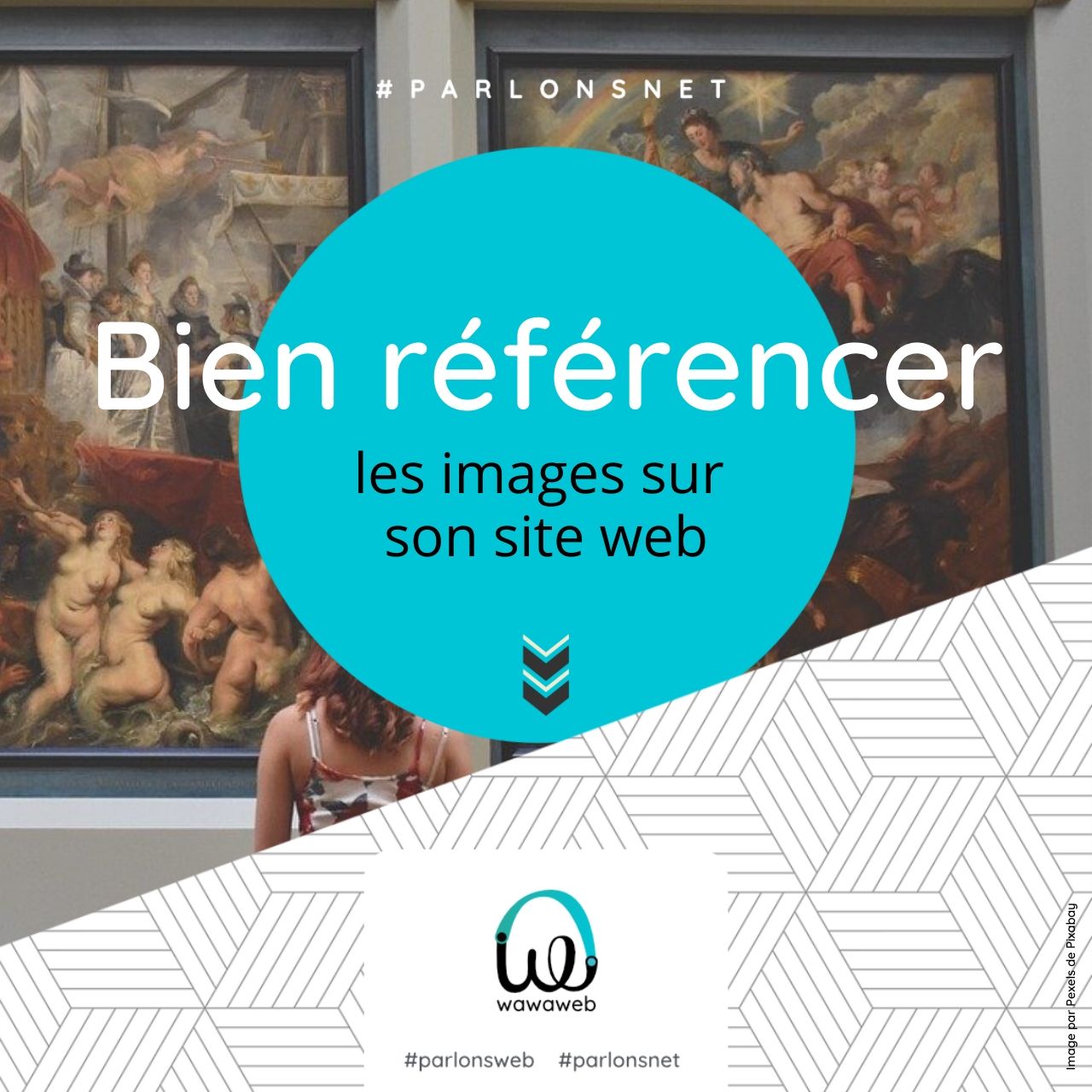 Bien référencer les images sur son site web, wawaweb vous accompagne et vous conseille